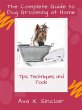 The Complete Guide to Dog Grooming at... - Bild 1