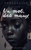 Un mot, des maux (eBook, ePUB)