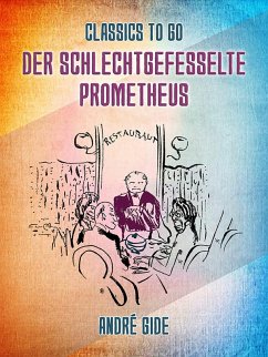 Cover Der schlechtgefesselte Prometheus (eBook, ePUB)