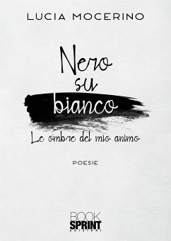 Nero su bianco (eBook, ePUB) - Mocerino, Lucia