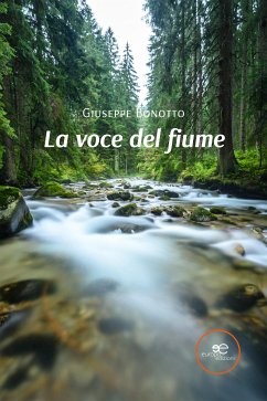 La voce del fiume (eBook, ePUB) - Bonotto, Giuseppe