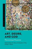 Art, Desire, and God (eBook, PDF) Art, Desire, and God (eBook, PDF)