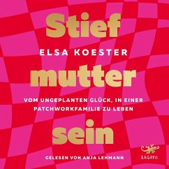 Stiefmutter sein (MP3-Download) - Koester, Elsa