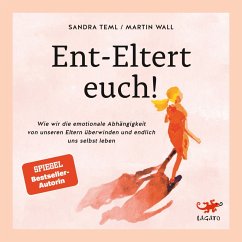 Ent-Eltert euch! (MP3-Download) - Teml-Wall, Sandra; Teml-Wall, Martin