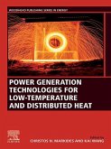 Power Generation Technologies for Low-Temperature and Distributed Heat (eBook, ePUB)