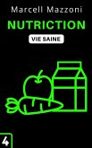 Nutrition (Collection Vie Saine, #4) (eBook, ePUB)