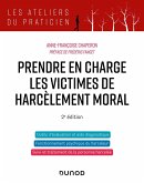 Prendre en charge les victimes de harcèlement moral - 2e éd. (eBook, ePUB)