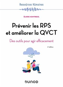 Prévenir les RPS et améliorer la QVCT - 5e éd (eBook, ePUB) - Montreuil, Elodie