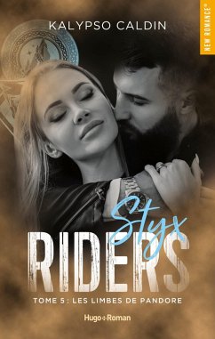 Styx riders - Tome 5 (eBook, ePUB) - Caldin, Kalypso