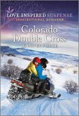 Colorado Double Cross (eBook, ePUB)