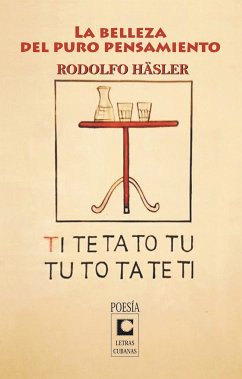 La belleza del puro pensamiento (eBook, ePUB) - Hasler, Rodolfo