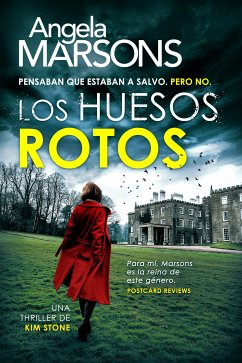 Los huesos rotos (eBook, ePUB) - Marsons, Angela