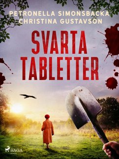 Svarta tabletter (eBook, ePUB) - Gustavson, Christina; Simonsbacka, Petronella
