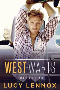 West- Wärts (eBook, ePUB) - Lennox, Lucy