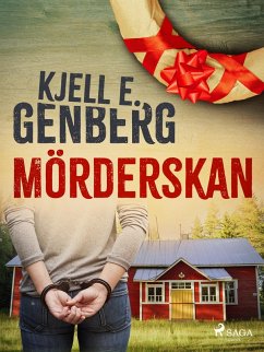 Mörderskan (eBook, ePUB) - Genberg, Kjell E.