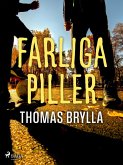 Farliga piller (eBook, ePUB)