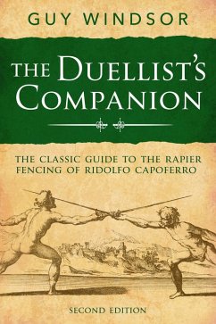 The Duellist's Companion, 2nd Edition (eBook, ePUB) - Windsor, Guy
