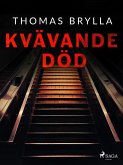 Kvävande död (eBook, ePUB)