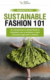 Sustainable Fashion 101 (eBook, ePUB)