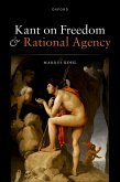 Kant on Freedom and Rational Agency (eBook, ePUB)