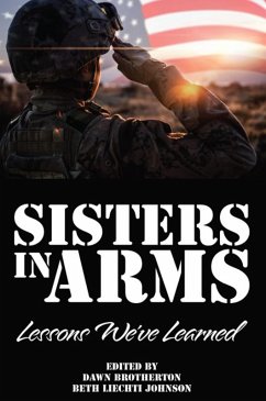 Sisters in Arms: Lessons We've Learned (eBook, ePUB) - Brotherton, Dawn
