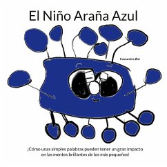 El Niño Araña Azul (eBook, ePUB) - Øst, Cassandra