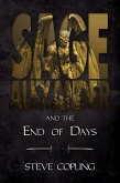 Sage Alexander and the End of Days (Sage Alexander Series, #7) (eBook, ePUB)