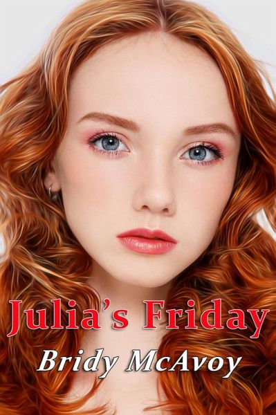Julia's Friday (Julia's Infidelities, #6) (eBook, ePUB)