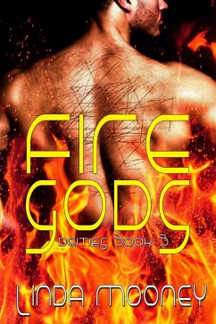 Fire Gods (Deities, #3) (eBook, ePUB) - Mooney, Linda