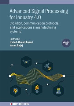 Advanced Signal Processing for Industry 4.0, Volume 1 (eBook, ePUB)
