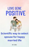 Love Gene Positive (eBook, ePUB)