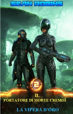Cover La vipera d'oro (Il portatore di morte cremisi - Libro 2, #2) (eBook, ePUB)