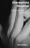 Unerwartete Situation (Sammlung erotischer Geschichten, #7) (eBook, ePUB) Unerwartete Situation (Sammlung erotischer Geschichten, #7) (eBook, ePUB)