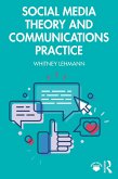 Social Media Theory and Communications Practice (eBook, ePUB)
