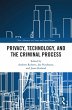 Privacy, Technology, and the Criminal... - Bild 1