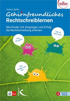 Gehirnfreundliches Rechtschreiblernen (eBook, PDF) - Spitta, Gudrun