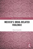 Mexico's Drug-Related Violence (eBook, ePUB)