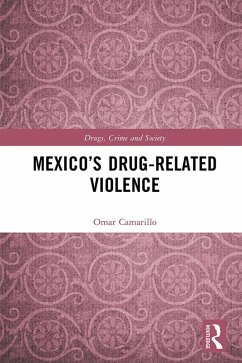 Mexico's Drug-Related Violence (eBook, ePUB) - Camarillo, Omar