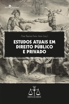 Estudos atuais em direito público e privado (eBook, ePUB) - Júnior, Aluer Baptista Freire