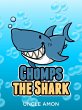 Chomps the Shark (Fun Time Reader)... - Bild 1