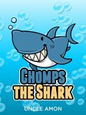 Chomps the Shark (Fun Time Reader) (eBook, ePUB)