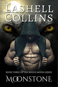 Moonstone (Rogue Moon Series, #3) (eBook, ePUB) - Collins, Lashell