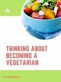 Thinking About Becoming A Vegetarian (eBook, ePUB)