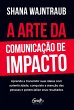 A arte da comunicação de impacto... - Bild 1