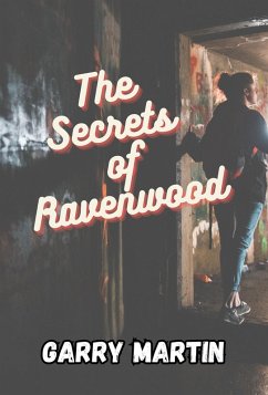 Cover The Secrets of Ravenwood (eBook, ePUB)