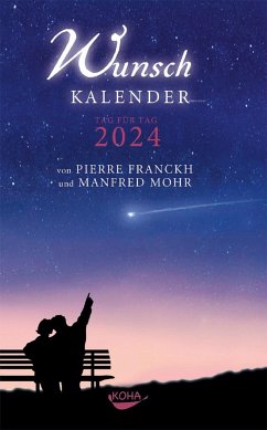 Wunschkalender 2024 - Franckh, Pierre;Mohr, Manfred