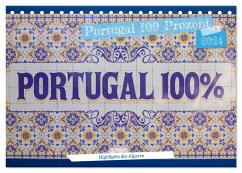 Portugal 100 Prozent (Tischkalender 2024 DIN A5 quer), CALVENDO Monatskalender - Schröder Photography, Stefan