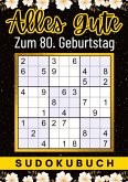 80 Geburtstag Geschenk   Alles Gute zum 80. Geburtstag - Sudoku