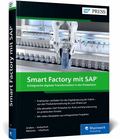 Smart Factory mit SAP - Anders, Rafael;Holzschuh, Sebastian;Metzner, Andreas