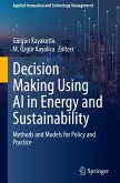 Decision Making Using AI in Energy and Sustainability